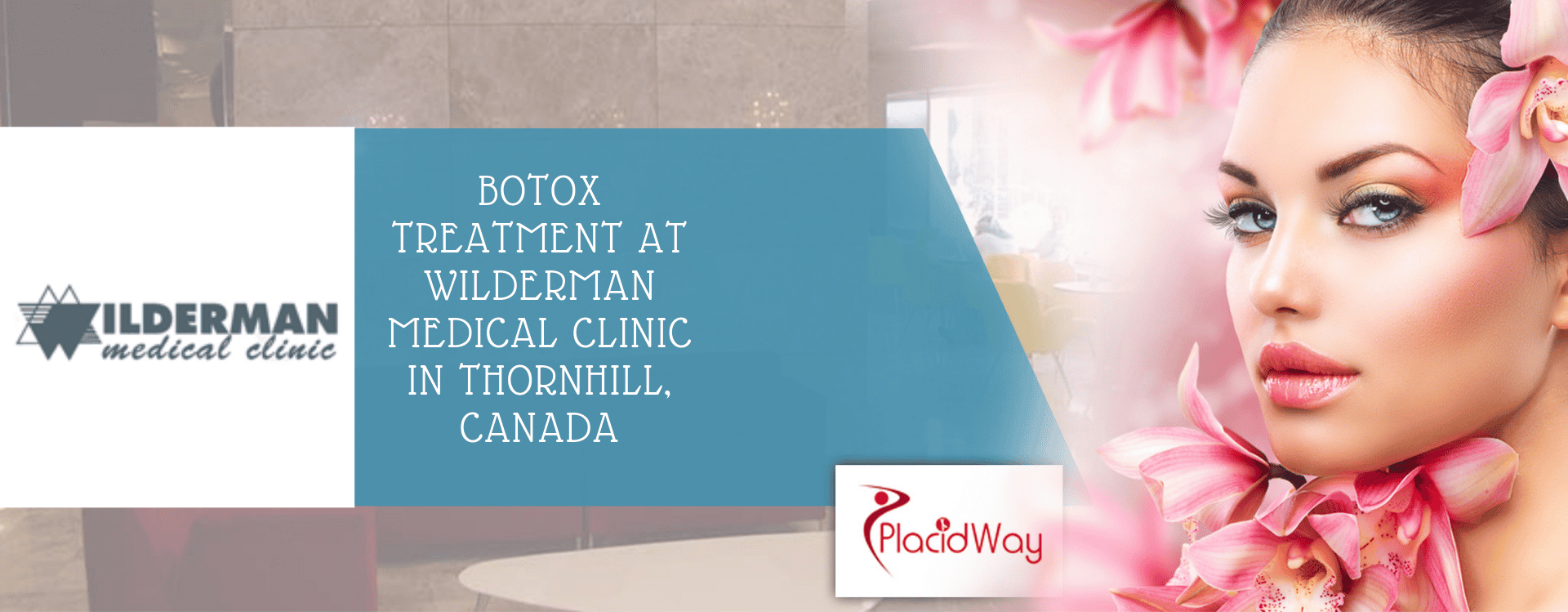 Botox Treatment At Wilderman Medical Clinic In Thornhill, Canada